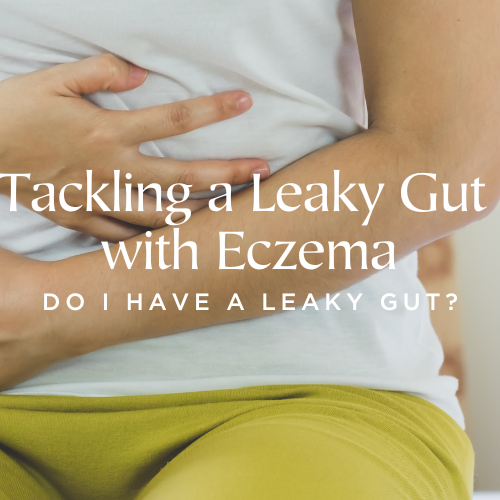 Leaky Gut & Eczema
